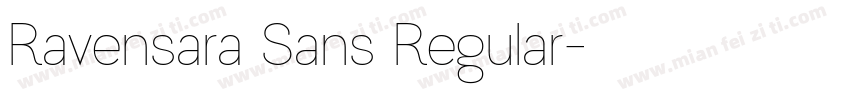 Ravensara Sans Regular字体转换